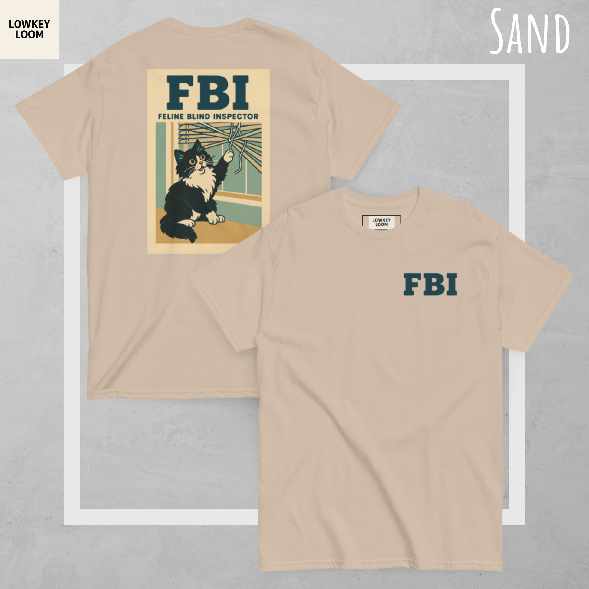 FBI – Feline Blind Inspector Tee